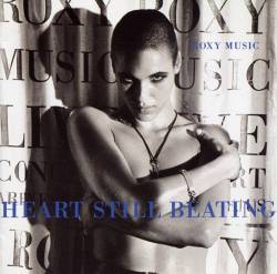 Roxy Music : Heart Still Beating